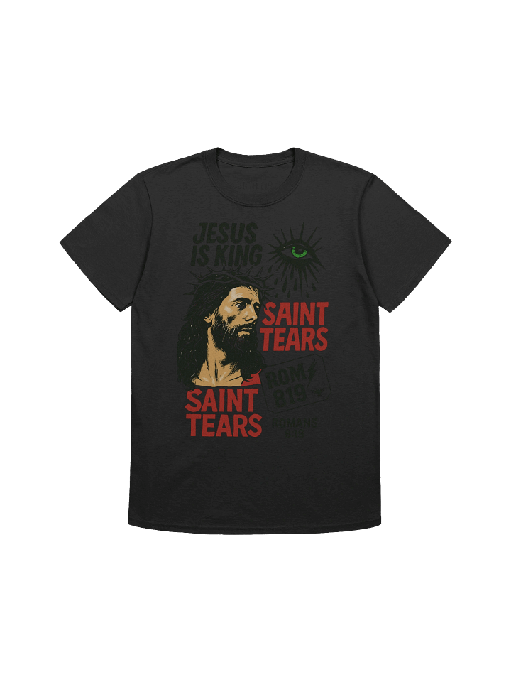Saint Tears Jesus Is King Graphic T-Shirt product image (1)