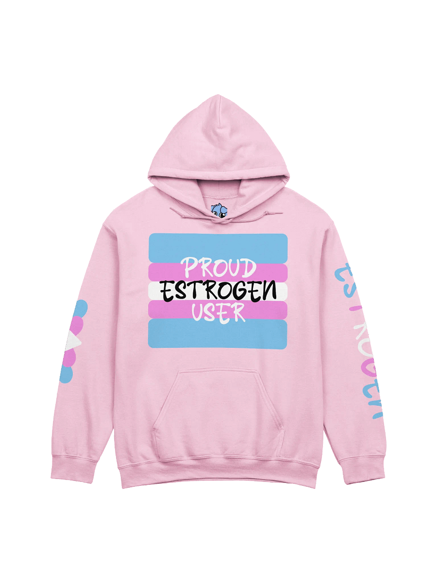 Proud Estrogen User Hoodie product image (1)