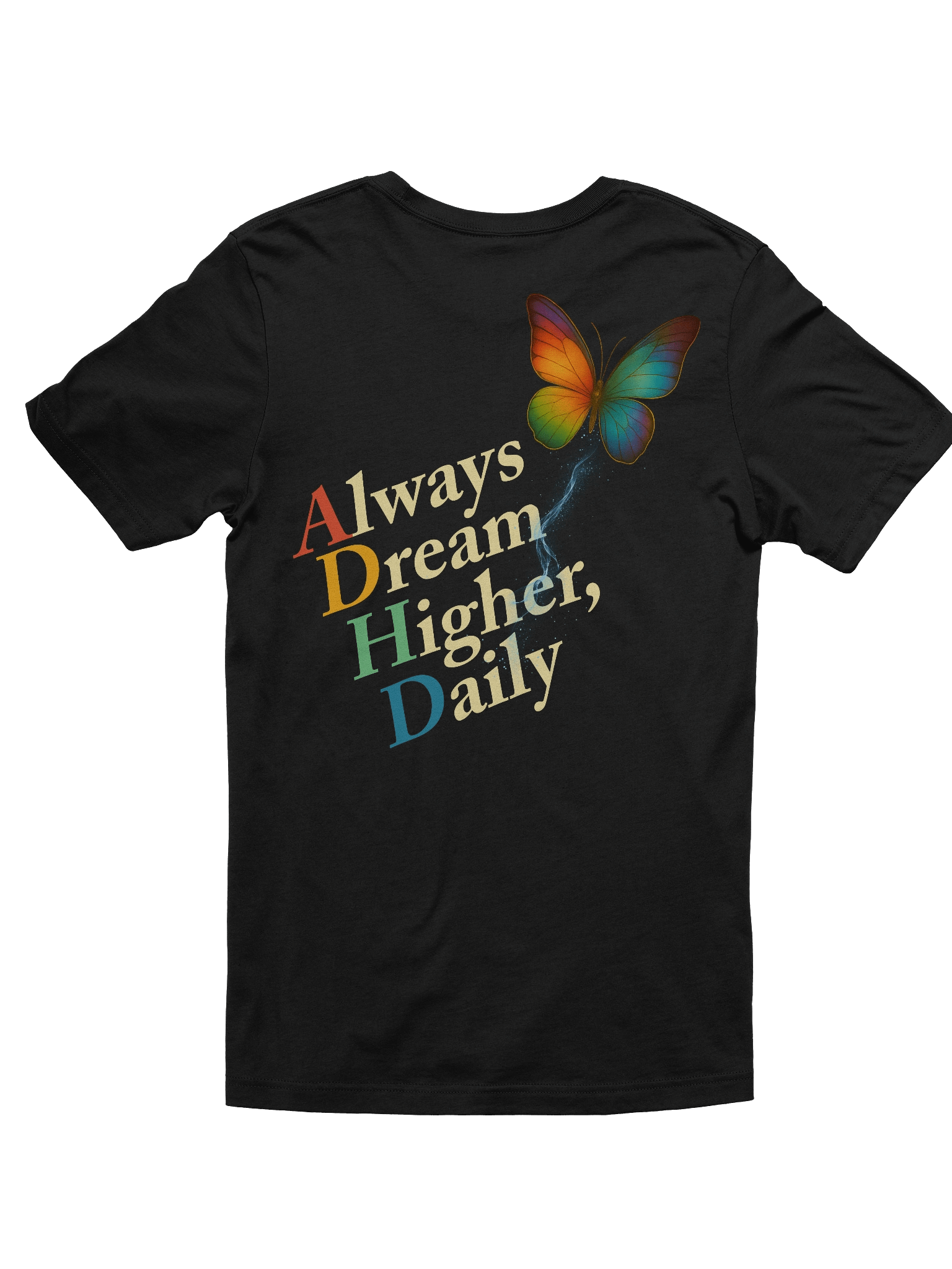 Always Dream Higher, Daily Vibrant Butterfly T-Shirt product image (1)