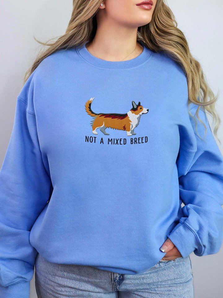 Not a Mixed Breed Sweatshirt (Embroidered) of a Cardigan Welsh Corgi(Sable) product image (2)