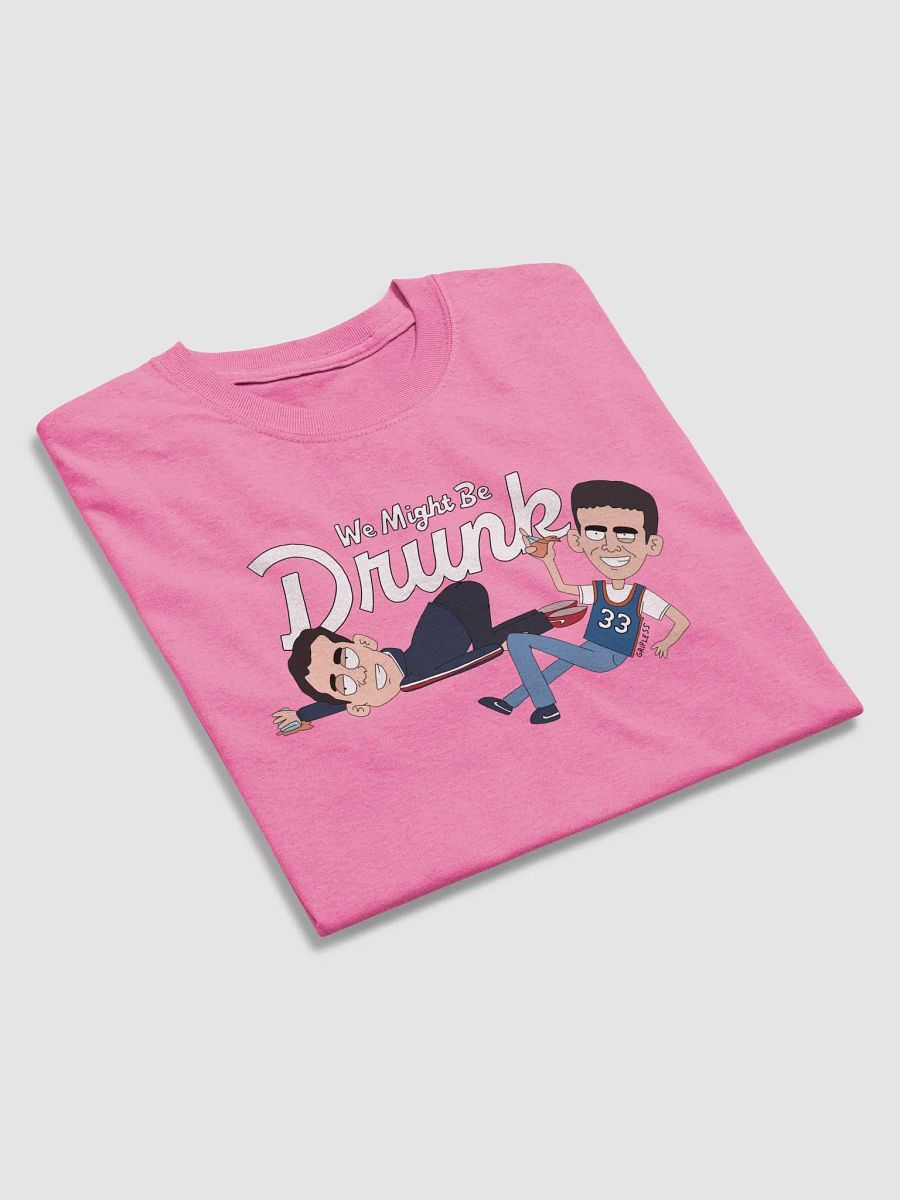 We For Sure Are Drunk product image (4)