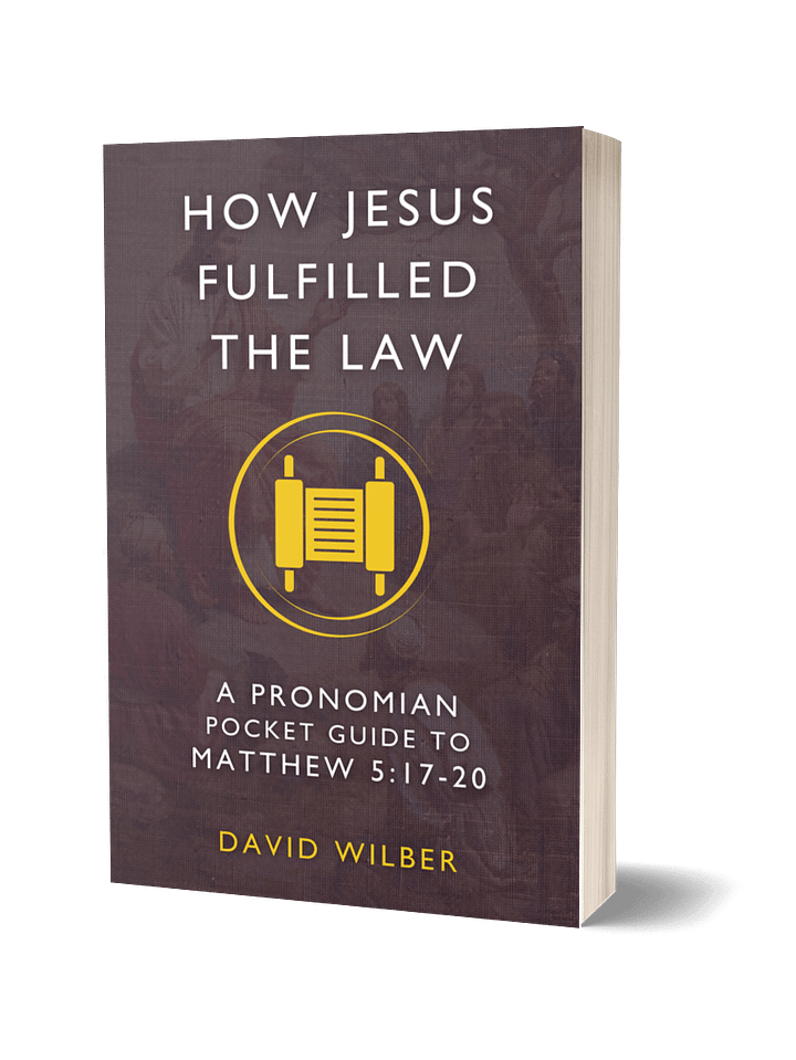 How Jesus Fulfilled the Law: A Pronomian Pocket Guide to Matthew 5:17-20 product image (1)