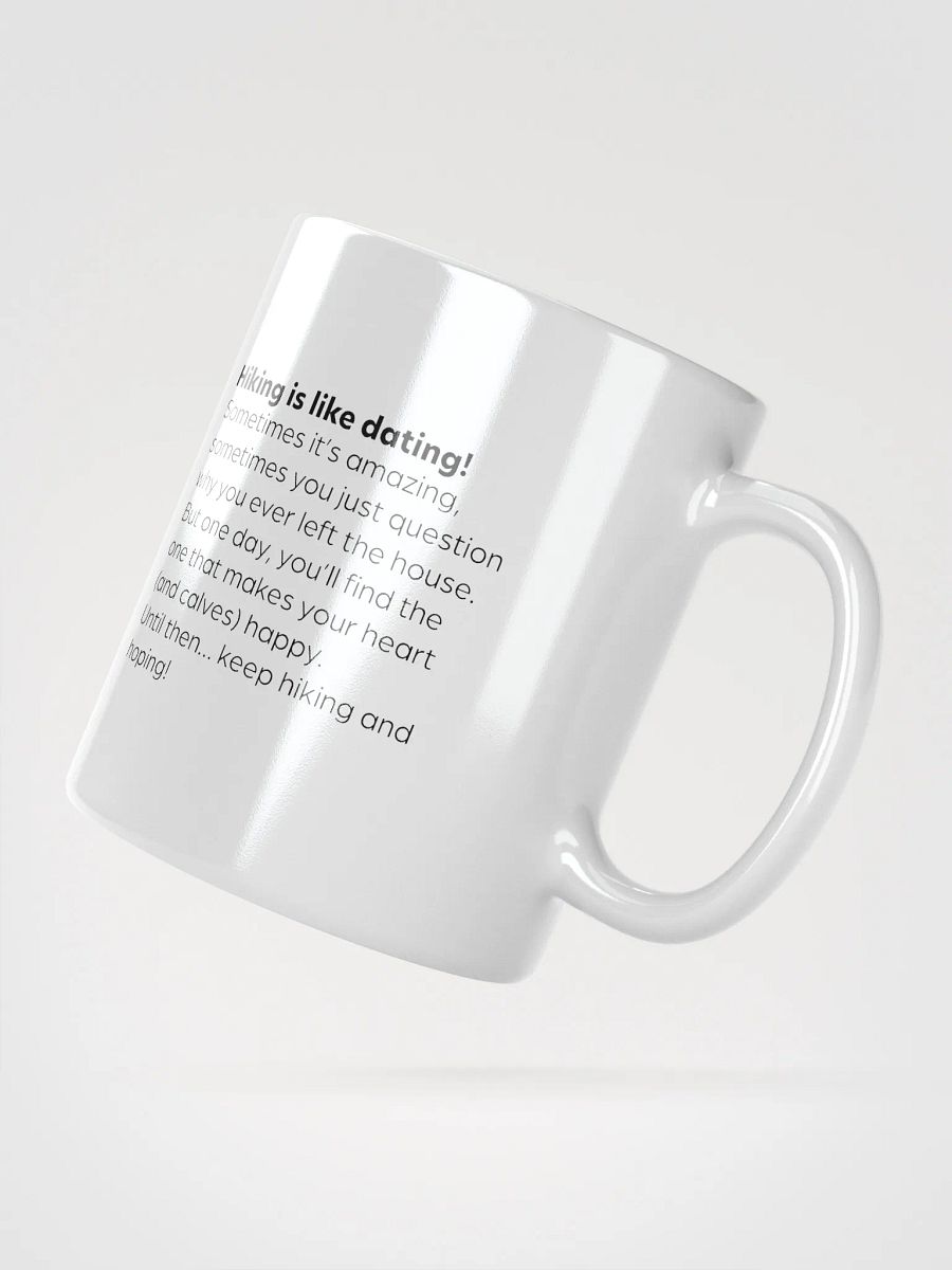 Hiking is like dating - Mug product image (5)