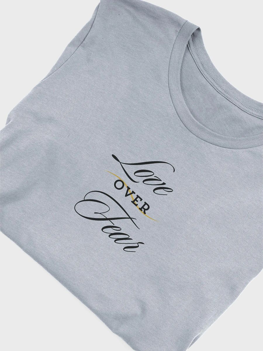 Love over Fear Graphic T-Shirt product image (45)