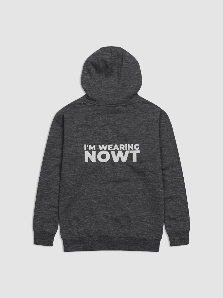 Unisex Hoodies: "I'm Wearing NOWT" product image (2)