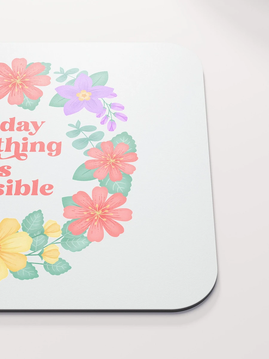 Today anything is possible - Mouse Pad White product image (5)