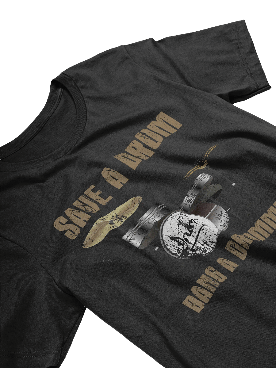 Save a Drum... Bang a drummer product image (3)