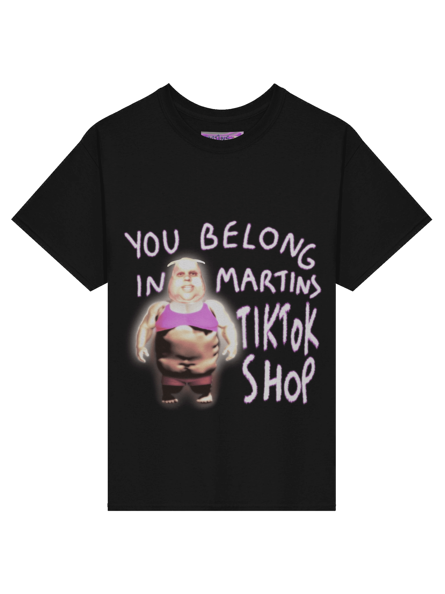 You belong in Martins Tiktok Shop product image (1)