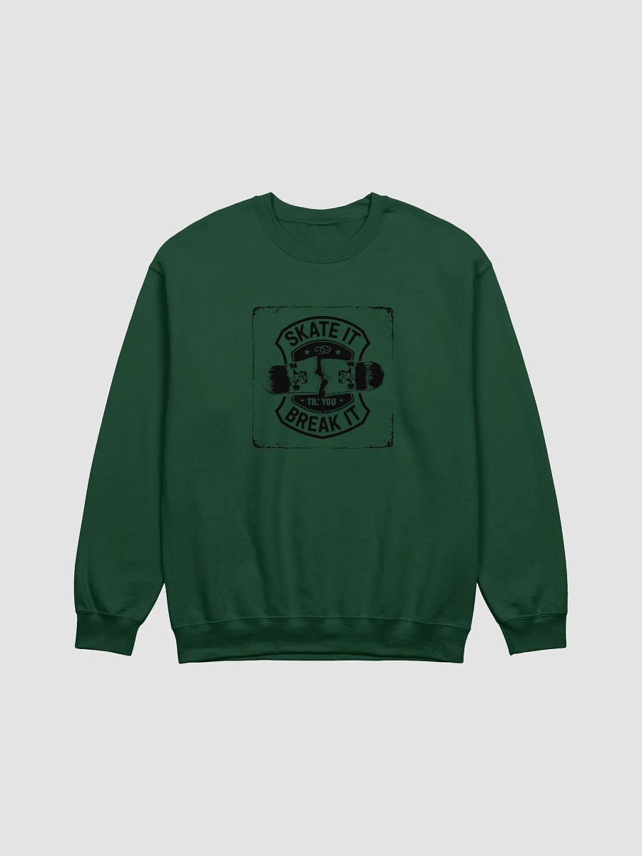 Skate it until you break it Crewneck Sweatshirt product image (4)