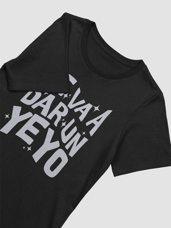 Me Va a Dar un Yeyo Camiseta de Mujer product image (2)