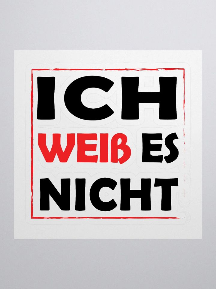 ich weiß es nicht product image (1)