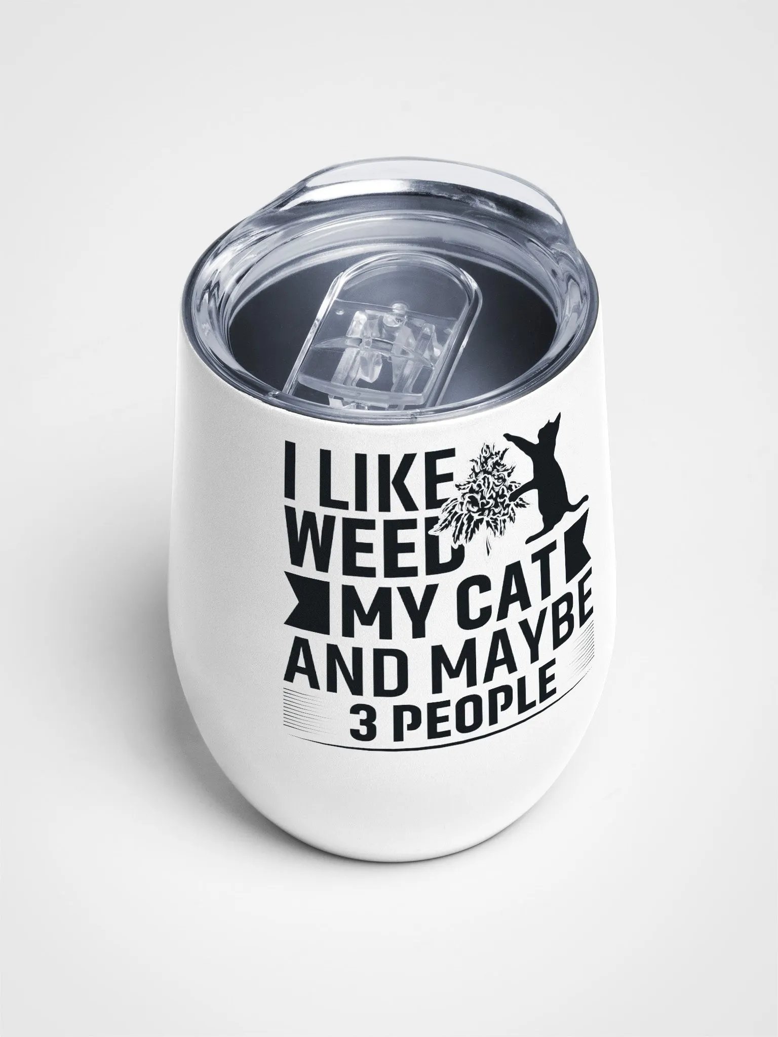 I Like Weed, My Cat & Maybe 3 People - Wine Tumbler product image (4)