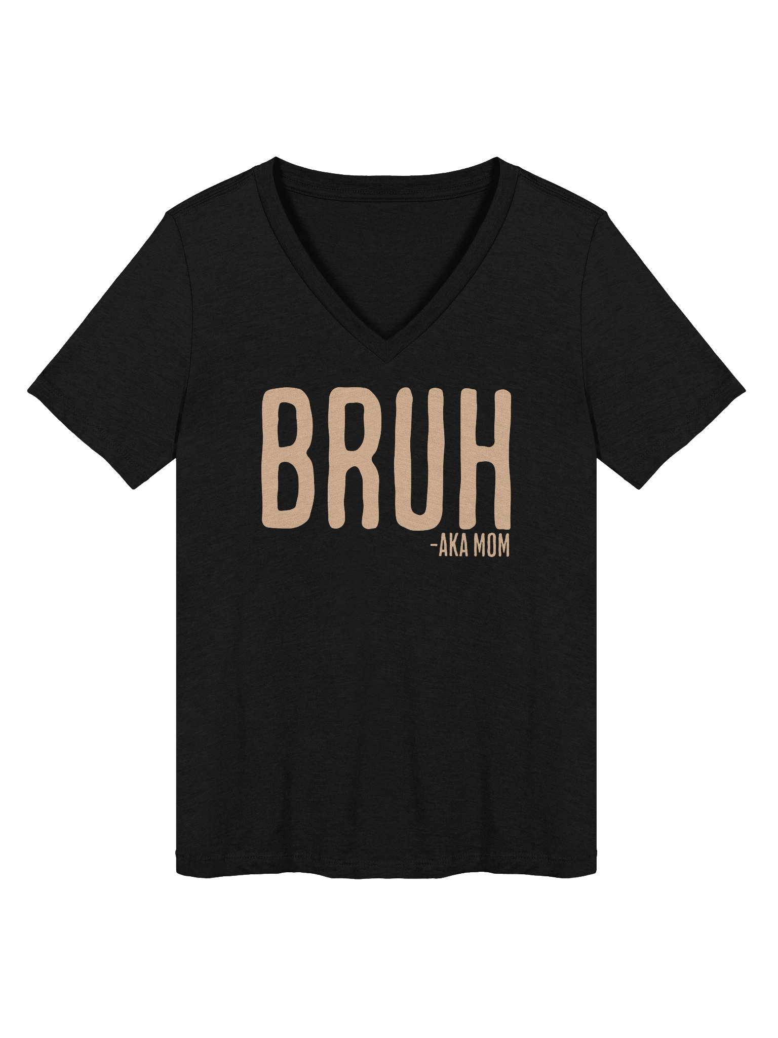Bruh AKA Mom V-Neck T-Shirt product image (1)