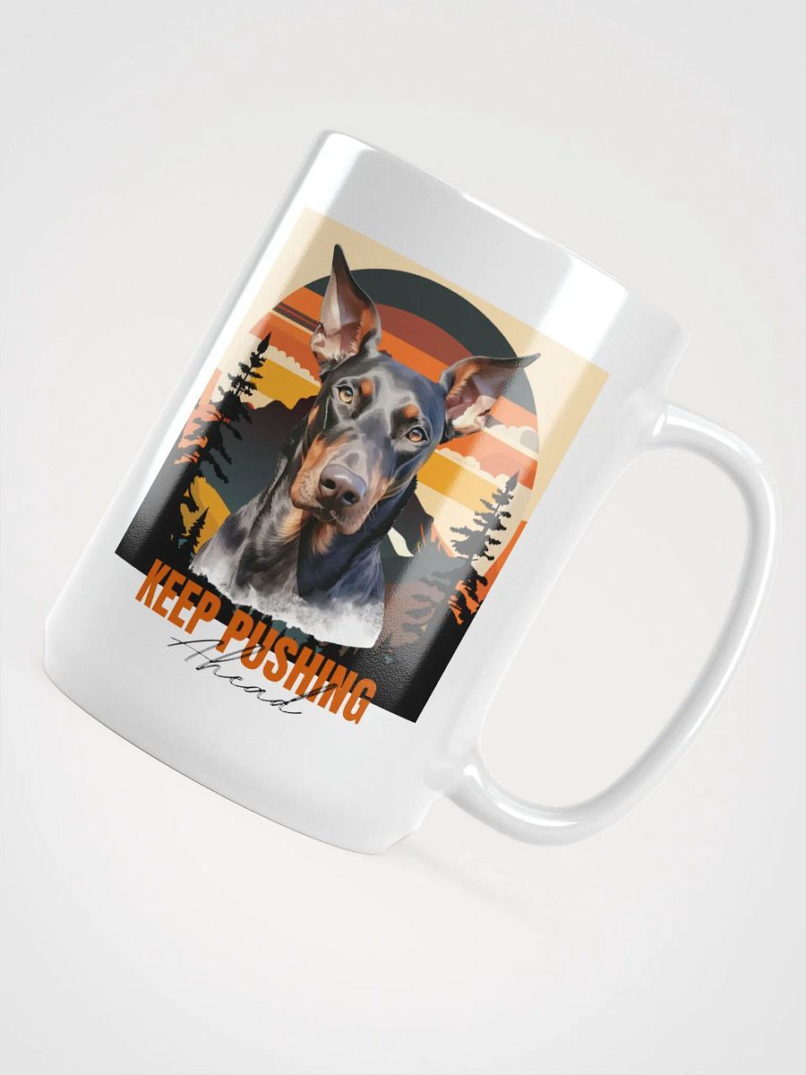Keep Pushing Ahead Doberman Mug product image (6)