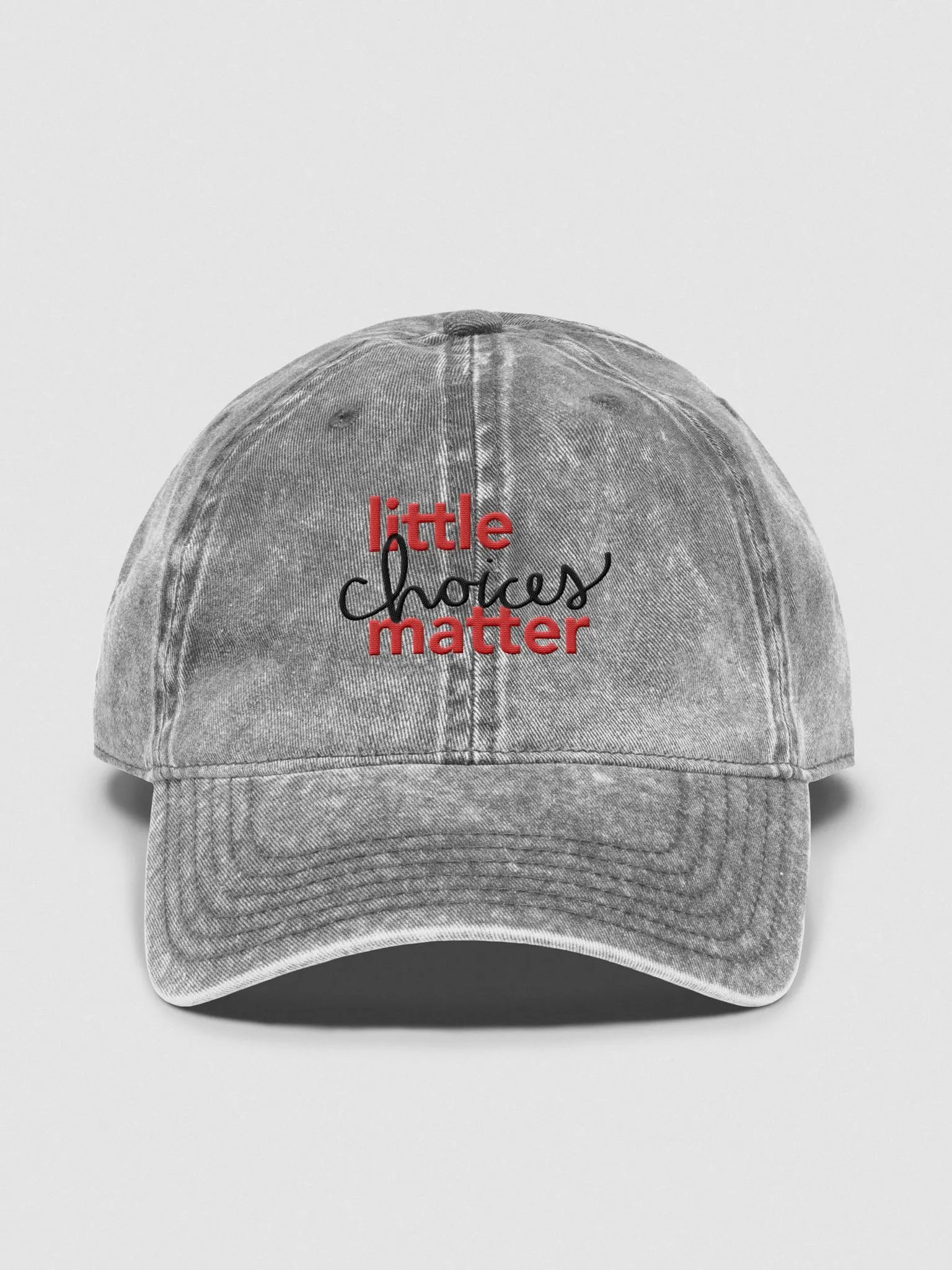 Little Choices Matter (Otto Vintage Wash Dad Hat) product image (1)