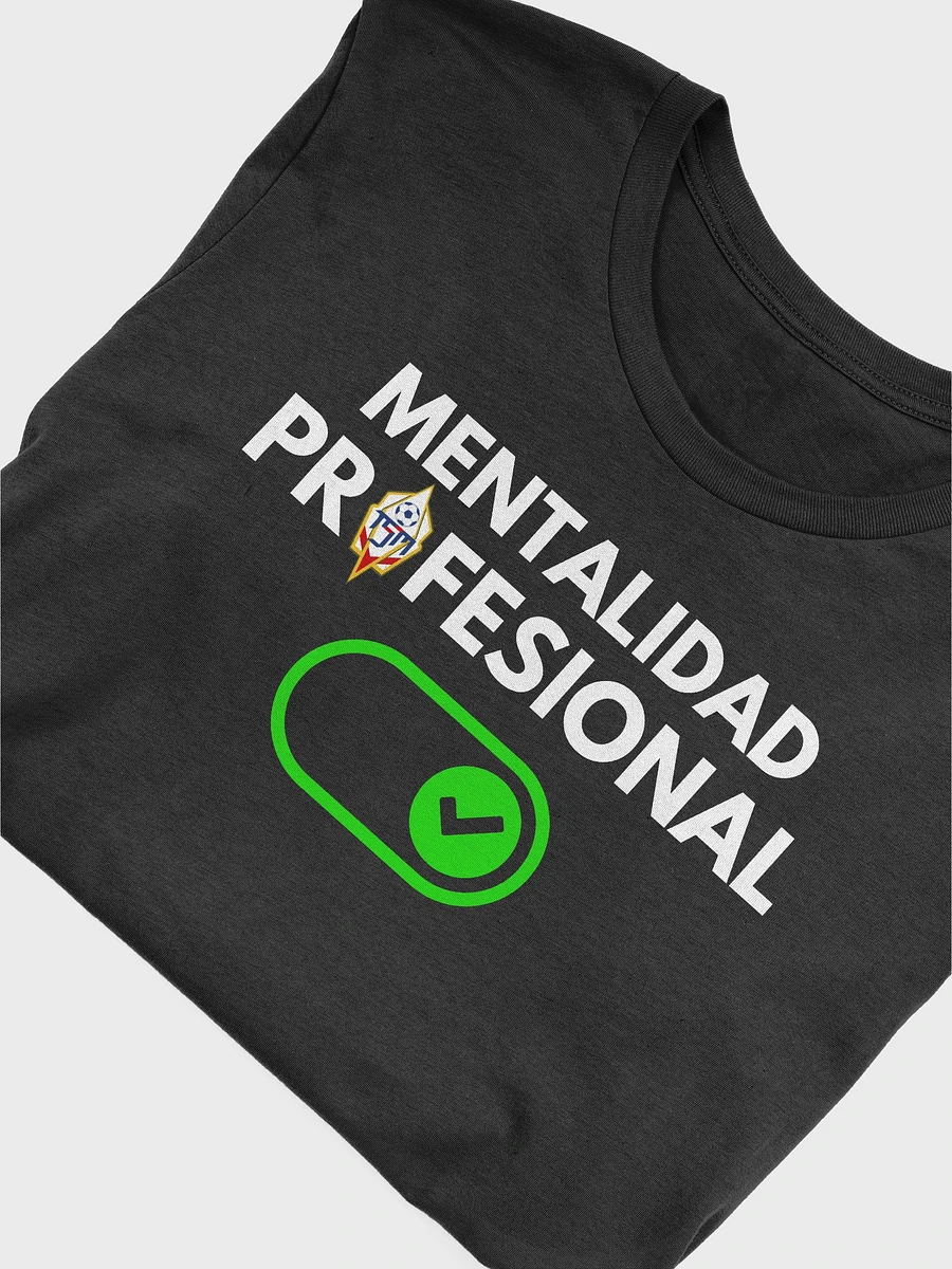 Mentalidad Profesional Activada T-Shirt product image (5)