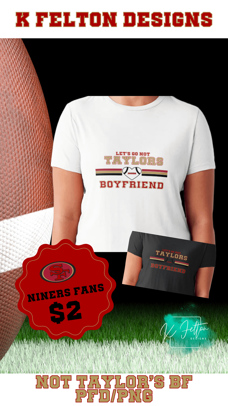49ers Not Taylors Boyfriend product image (2)