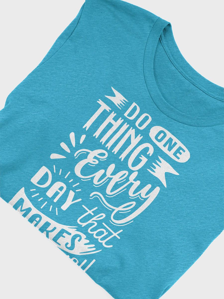 Do One Thing Every Day That Makes You Happy T-Shirt product image (26)