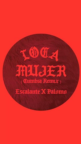 Waddup Dj’s!

🔥 OUT NOW — “LOCA MUJER (CUMBIA REMIX)” 🔥
Remix by EDDIE ESCALANTE X PALOMO 

Eddie Escalante, Salvadoran-Ameri...