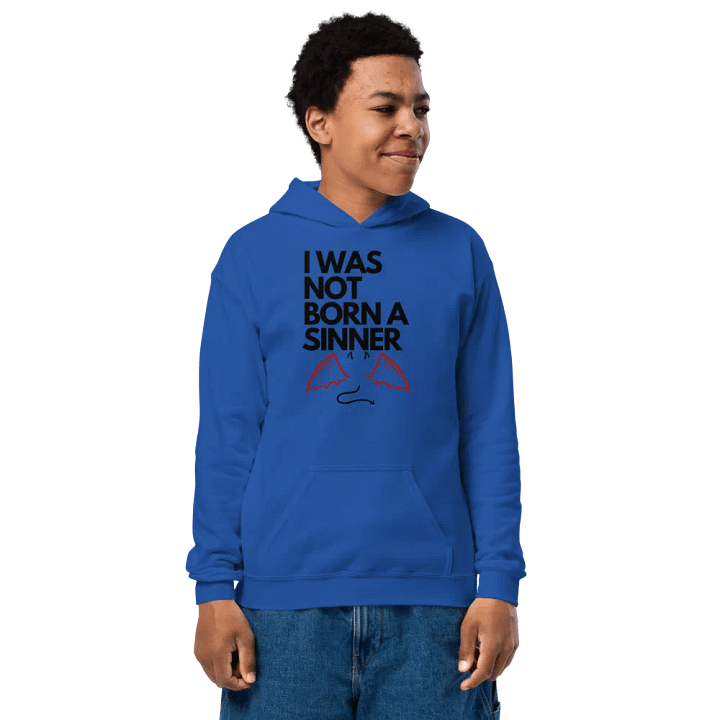 Youth Hoodie - I Was Not Born a Sinner product image (1)