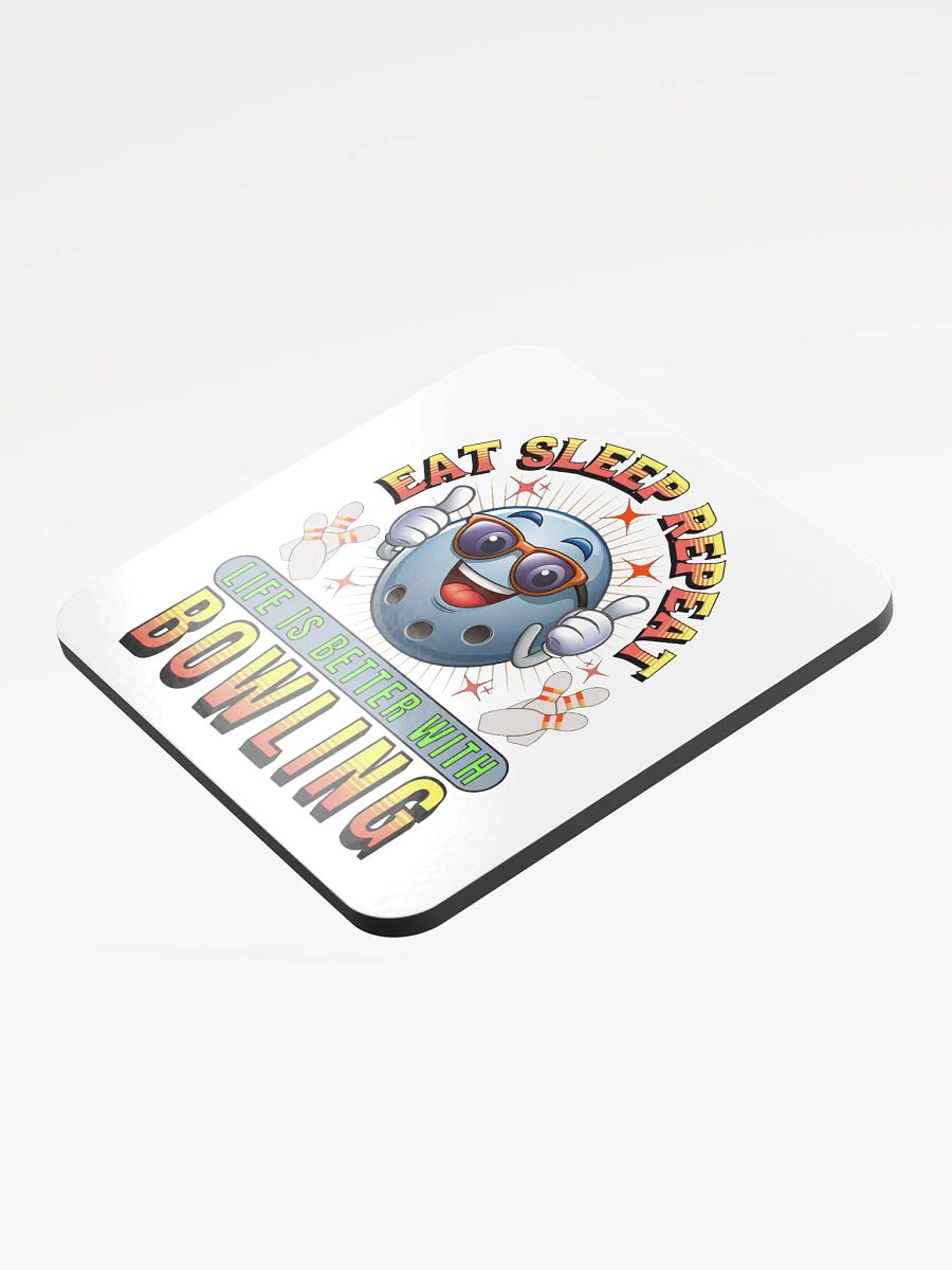 Eat Sleep Repeat Thumbs Up Bowling Ball Cork Coaster product image (4)