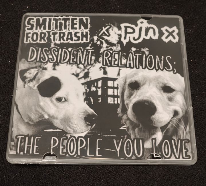 Smitten for Trash / pjn x - Dissident Relations; The People You Love (Tour Exclusive) [CD] product image (2)