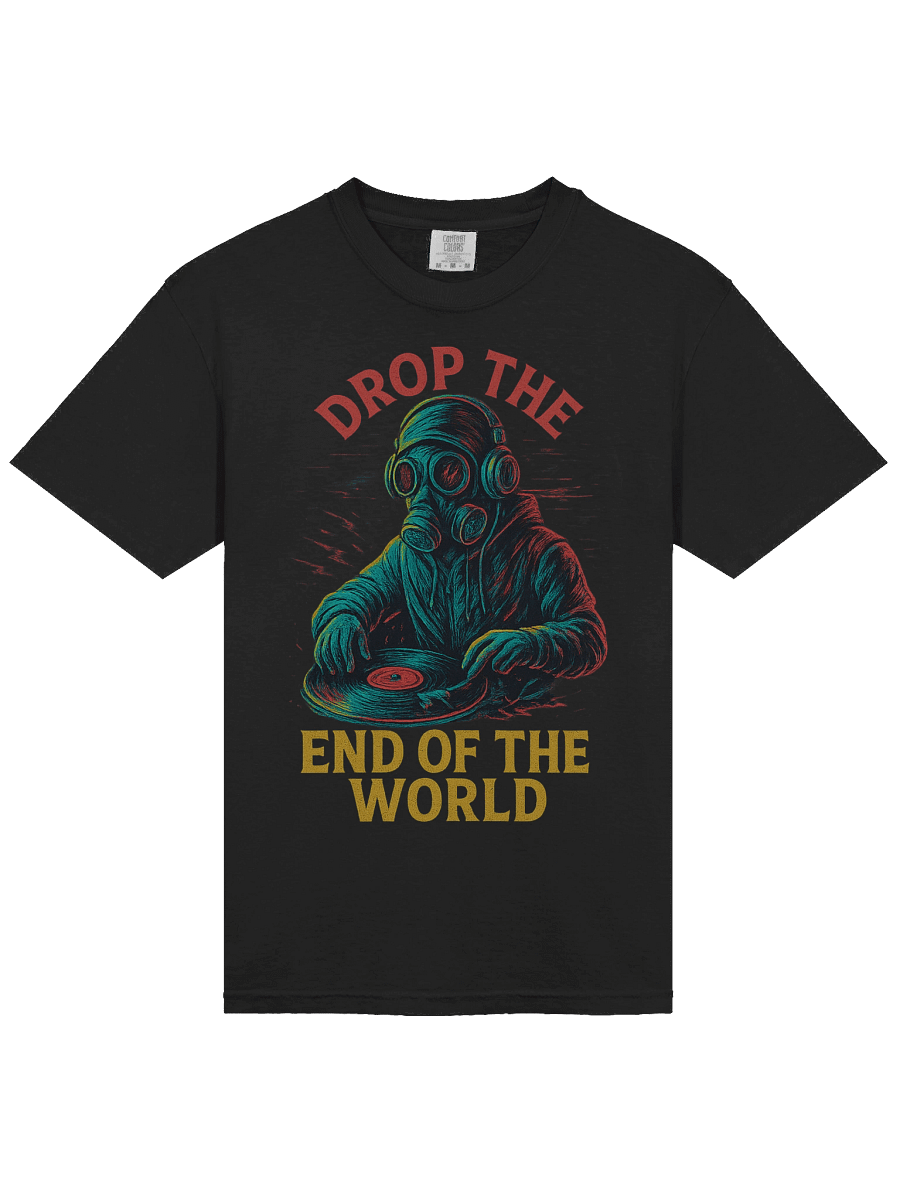 Drop the End of the World Tee product image (2)