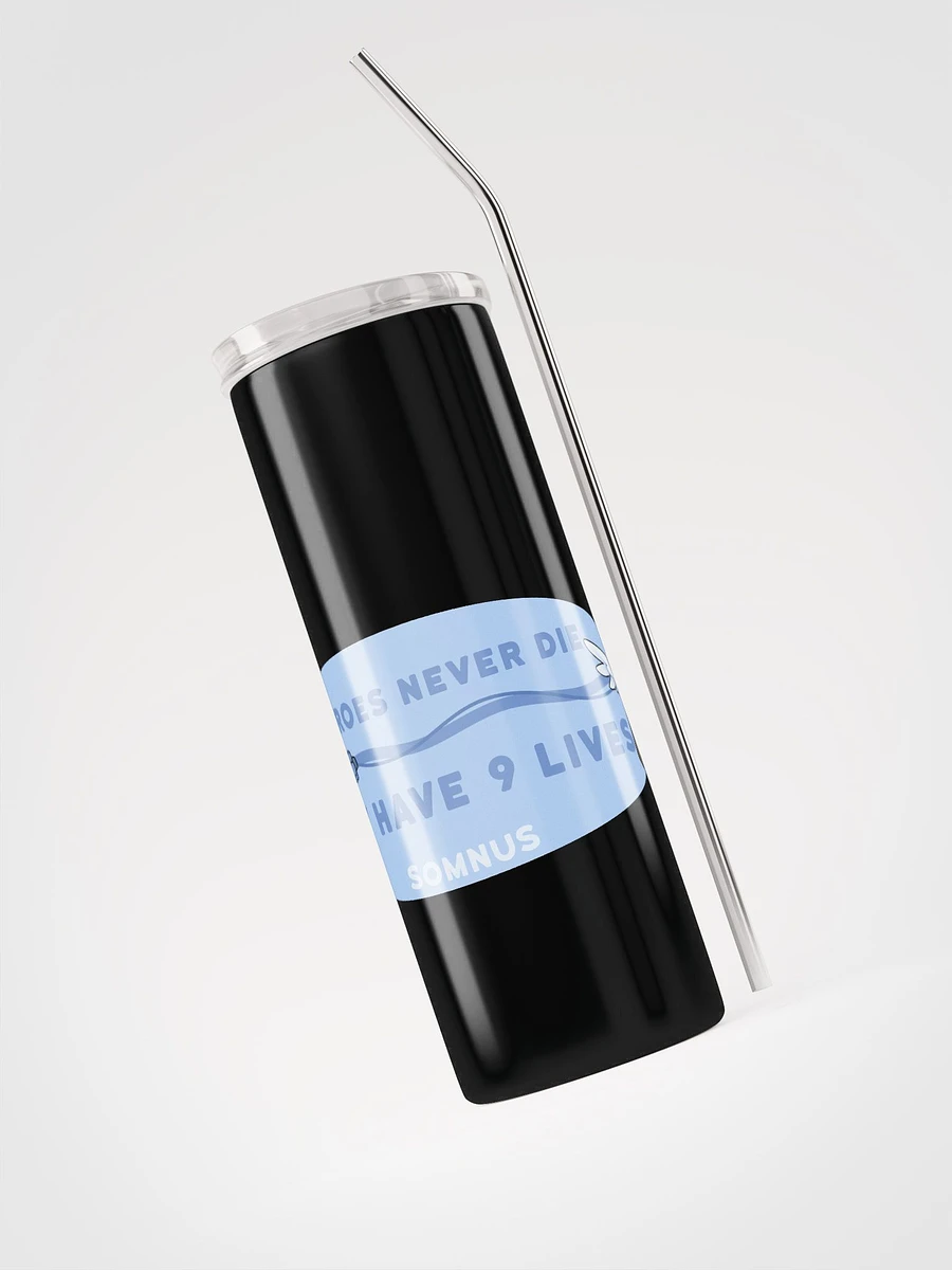 Heroes Never Die Stainless Tumbler product image (7)