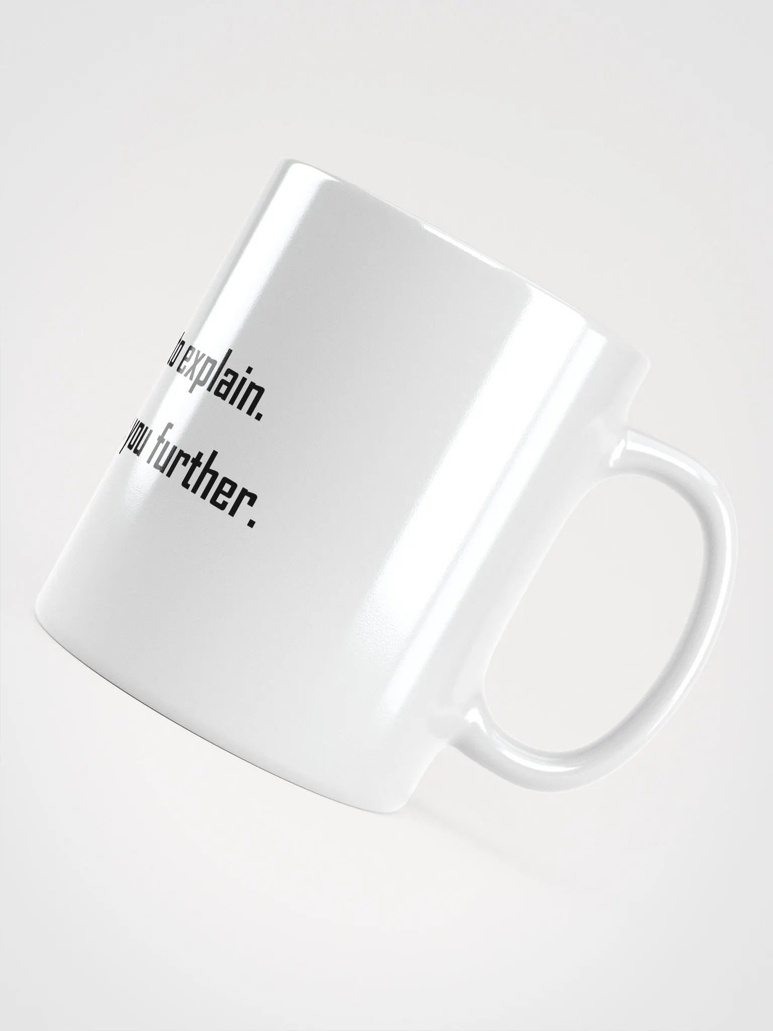 Don't ask me - Mug product image (5)