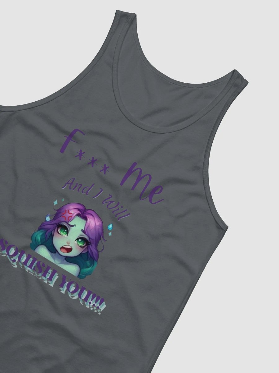 F*** Me, and I will Squish You! product image (4)