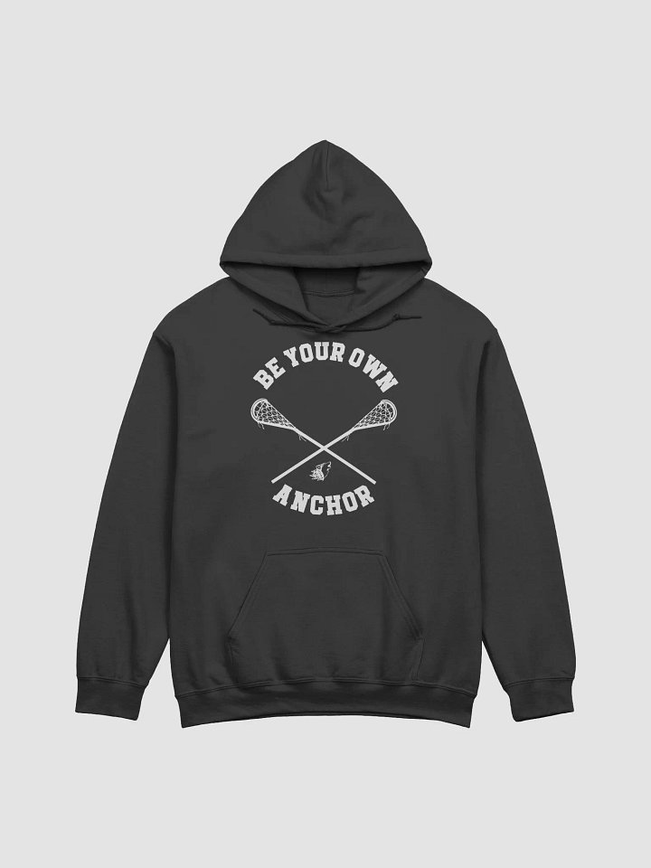 Be Your Own Anchor Hoodie product image (1)