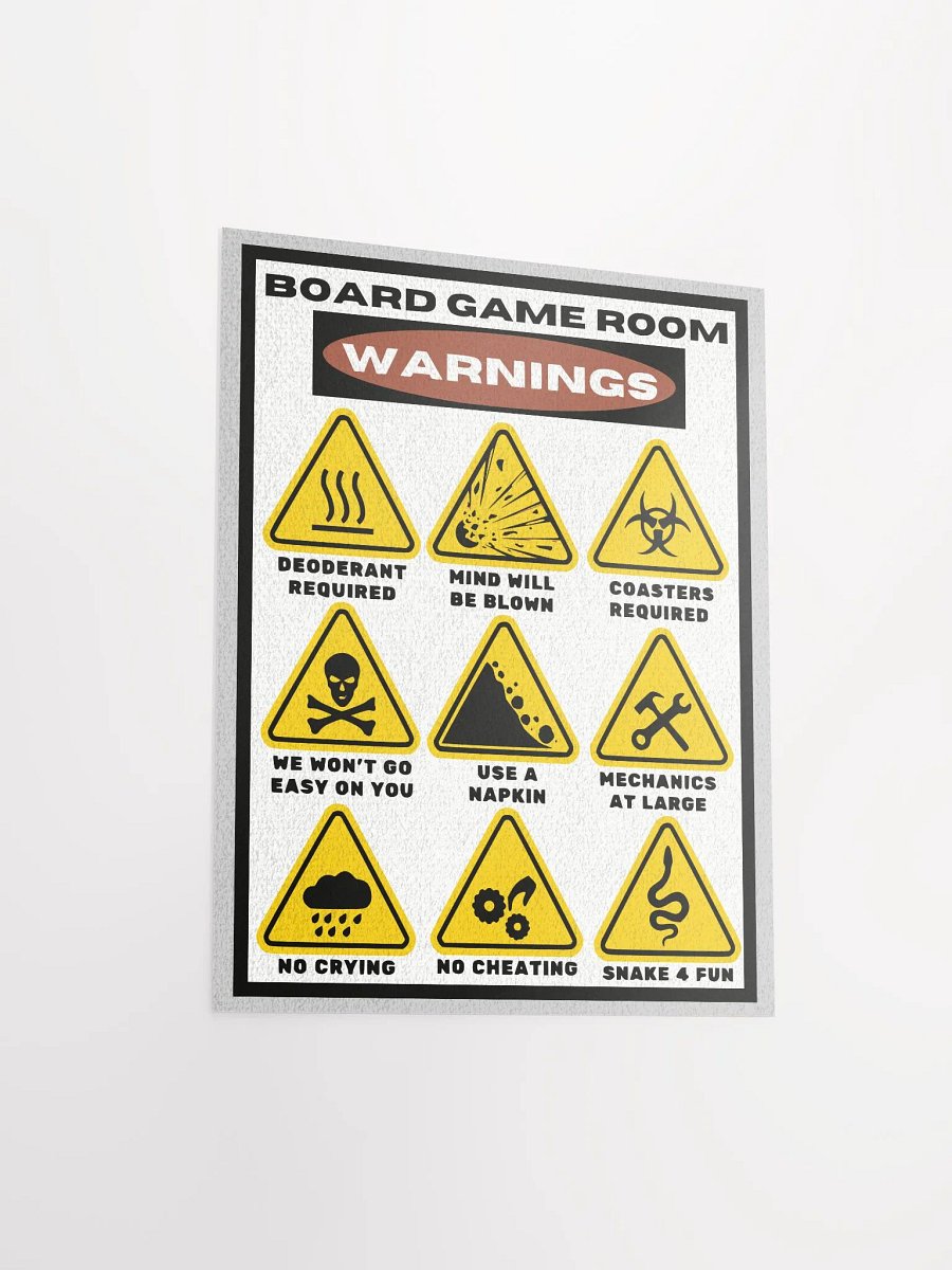 Board Game Room Warnings Poster 11