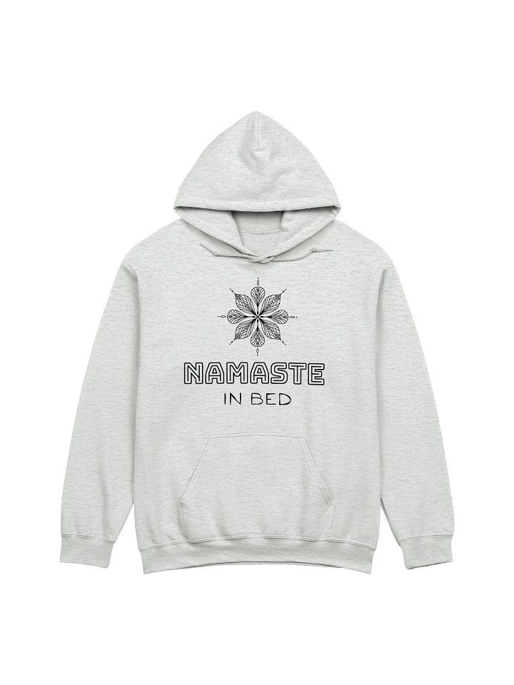 Namaste In Bed Classic Hoodie product image (1)
