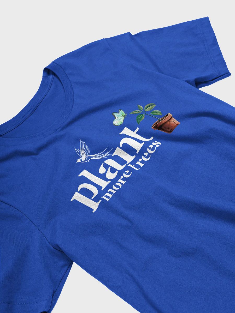 Plant More Trees, Earth Day Bella Canvas T-shirt product image (8)