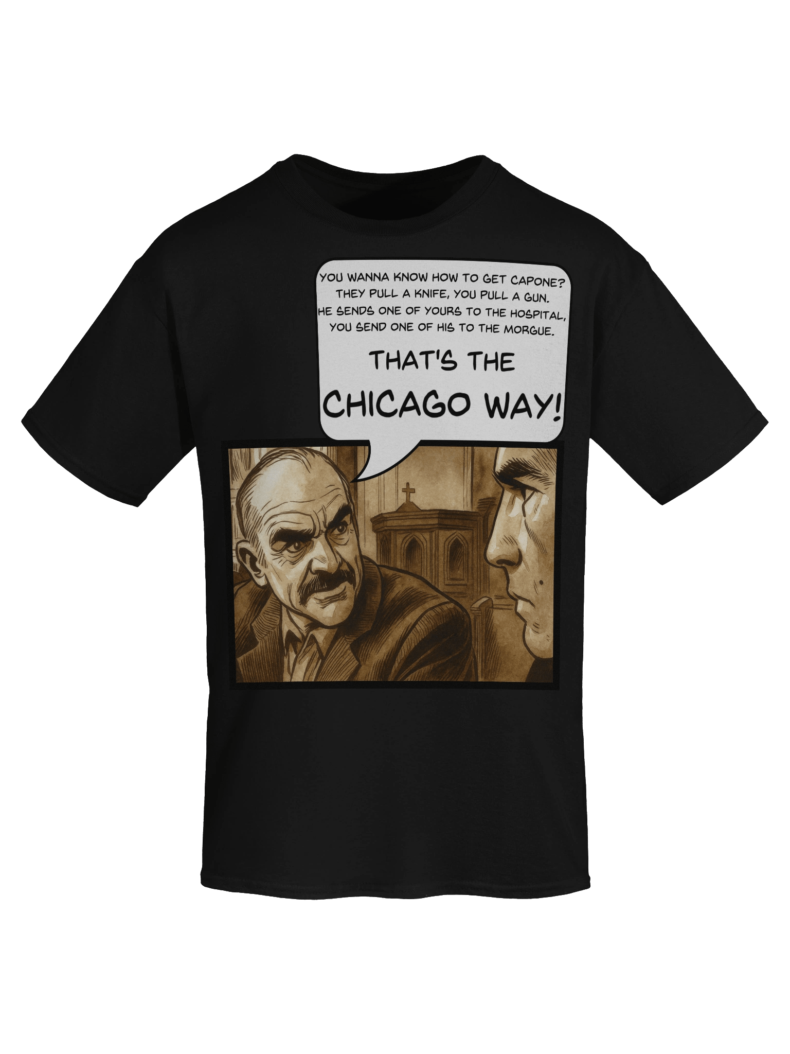 The Untouchables inspired Chicago Way Scene T-Shirt product image (74)