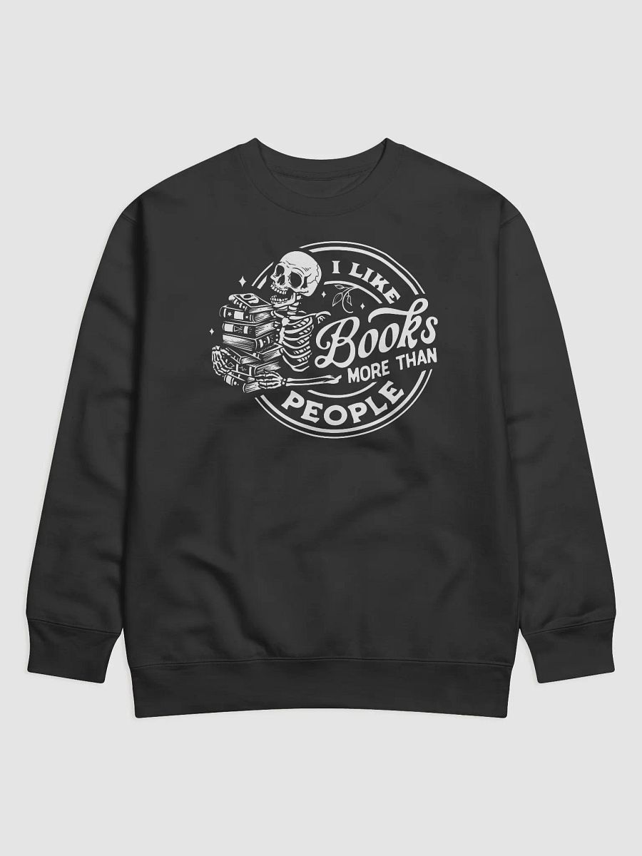 I Like Books More Than People Hoodie product image (1)