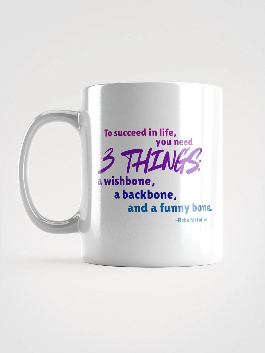Motivational Quote Mug: Wishbone, Backbone, Funny Bone product image (17)