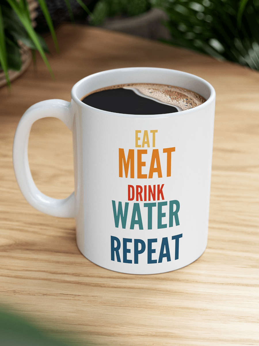 Eat Meat Drink Water Repeat product image (1)