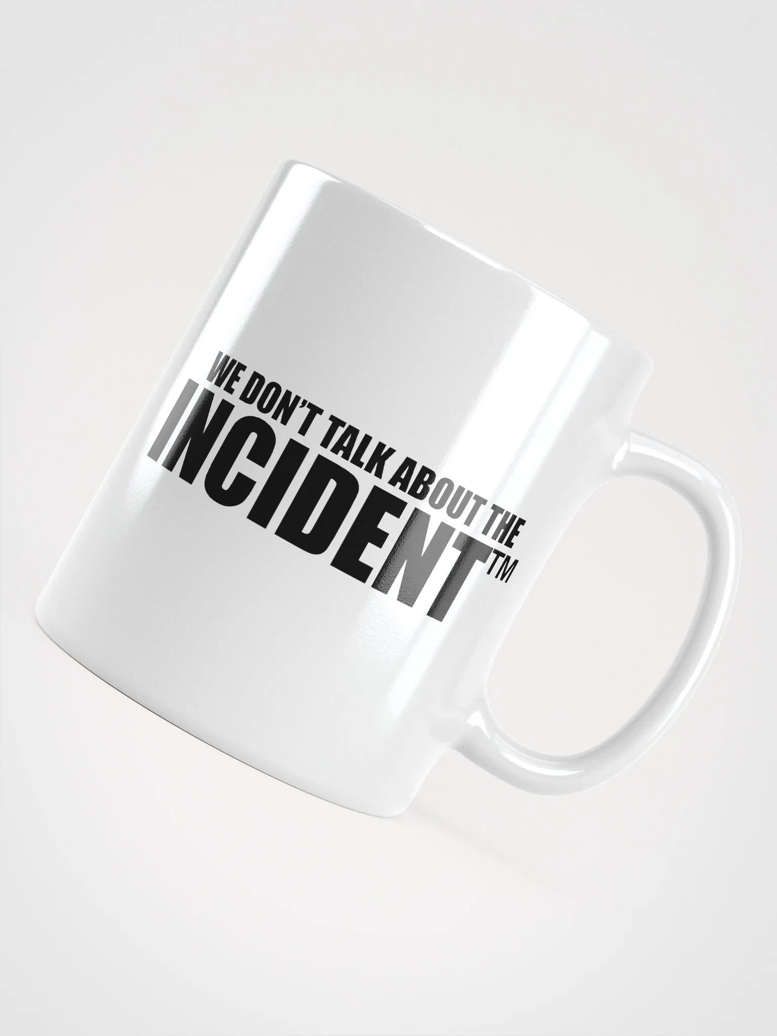 We Don't Talk About The Incident MUG product image (8)