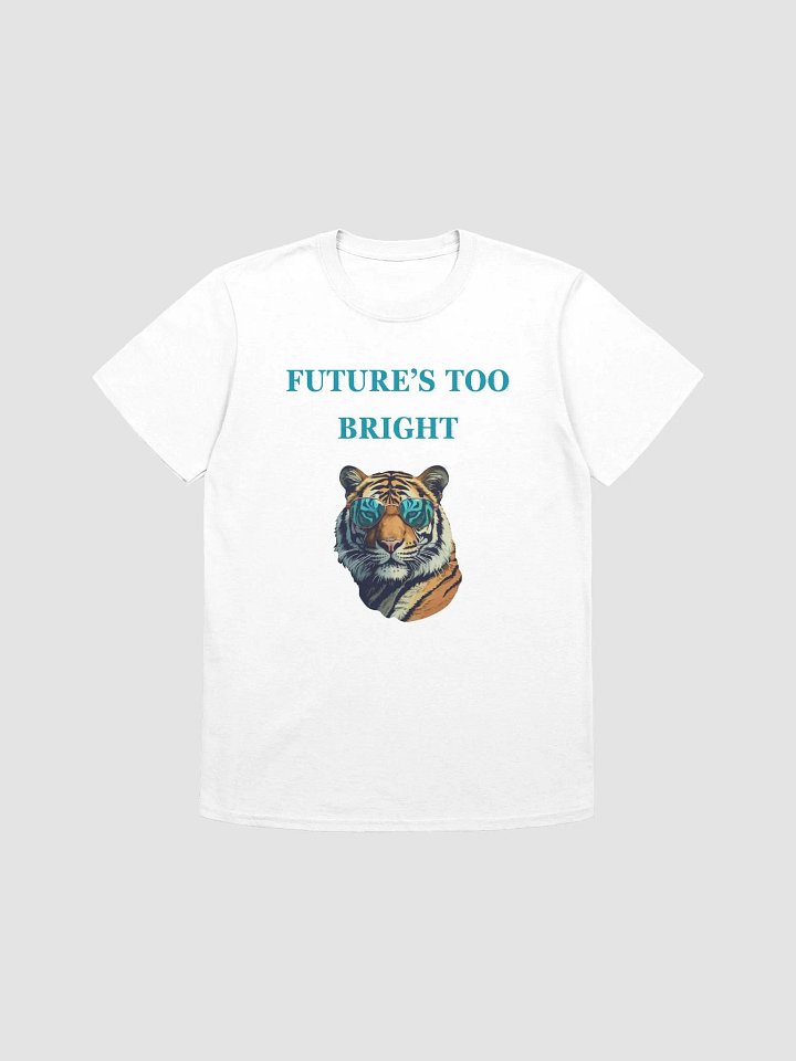 Future's too bright Unisex Softstyle T-Shirt product image (1)