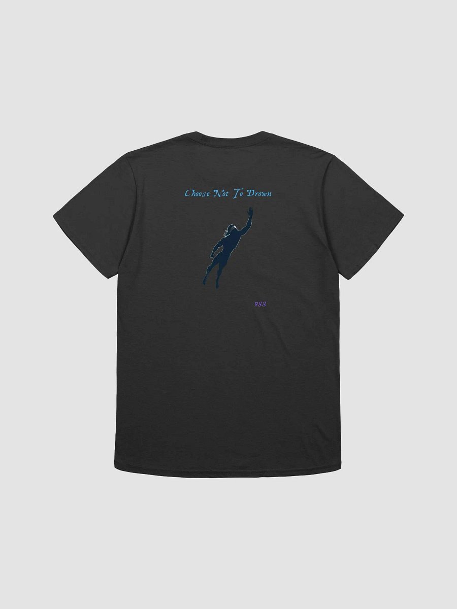Choose Not To Drown Tee product image (34)