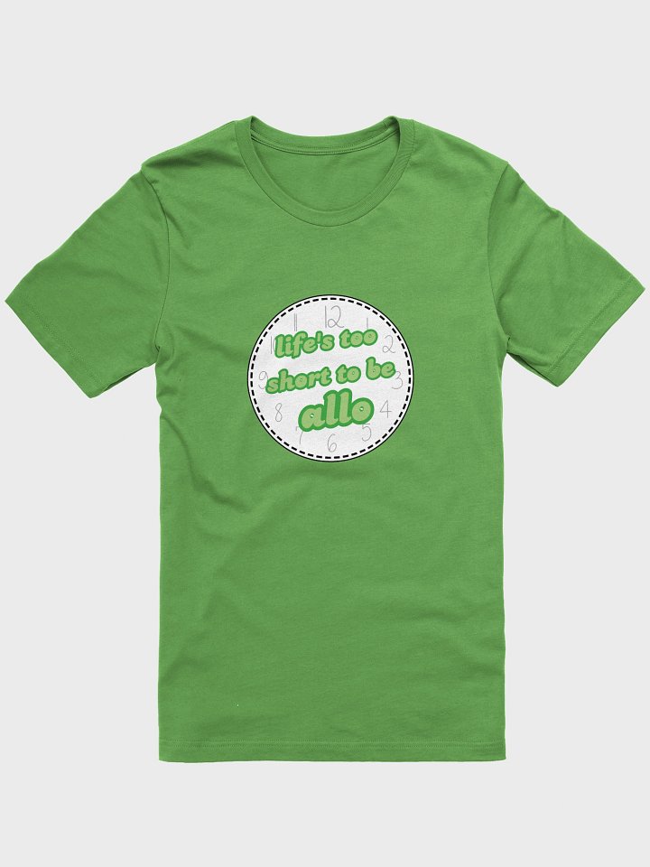 life's too short to be allo aro t-shirt product image (1)