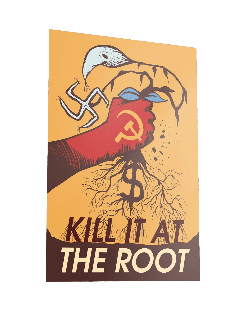 “Kill It At The Root” - Poster product image (5)