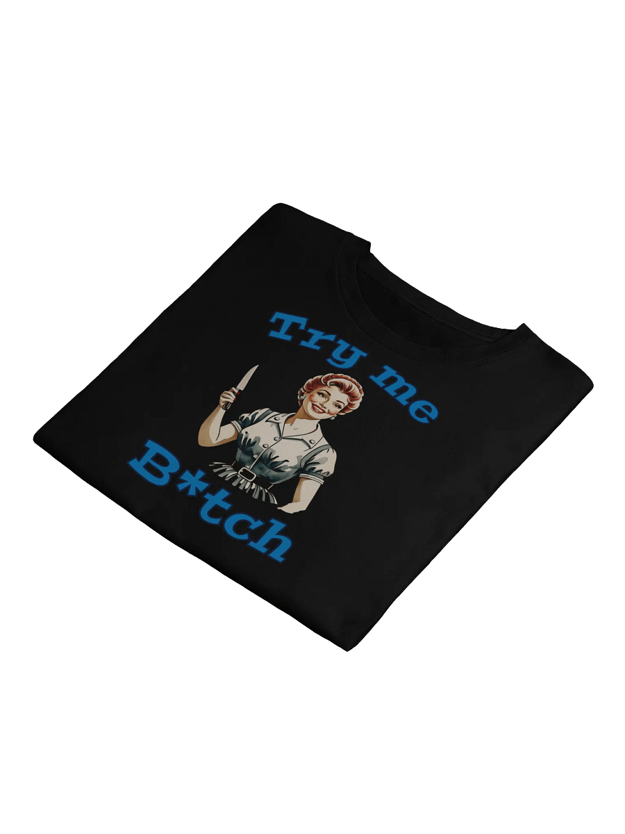 Try Me B*tch - Funny - Meme T-Shirt - AS Colour Women's Premium Crop Top product image (4)