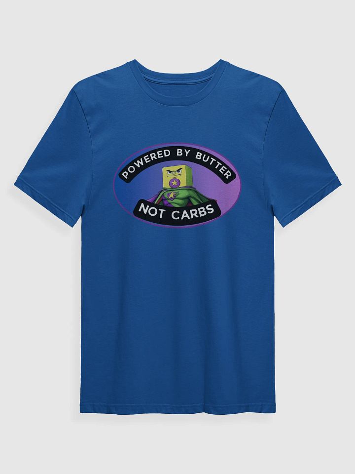 Powered by Butter-Not Carbs T-Shirt product image (1)