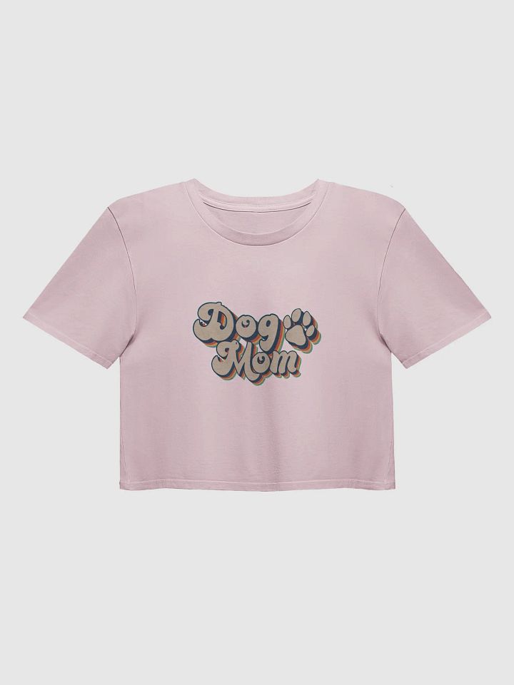 Dog Mom Cropped shirt product image (35)
