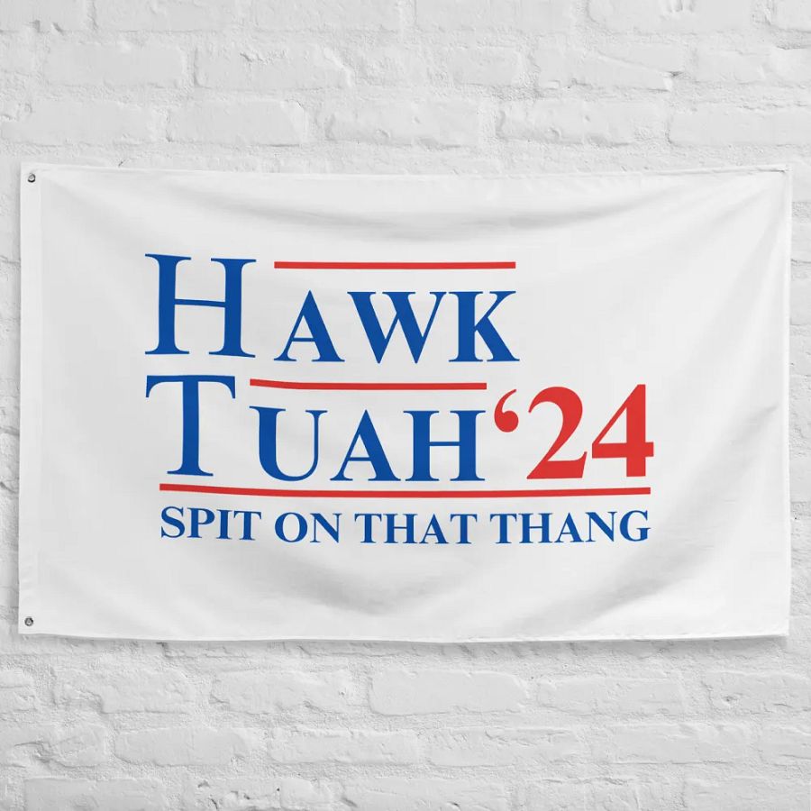 The Hawk Tuah '24 Spit on that Thang - Flag product image (10)