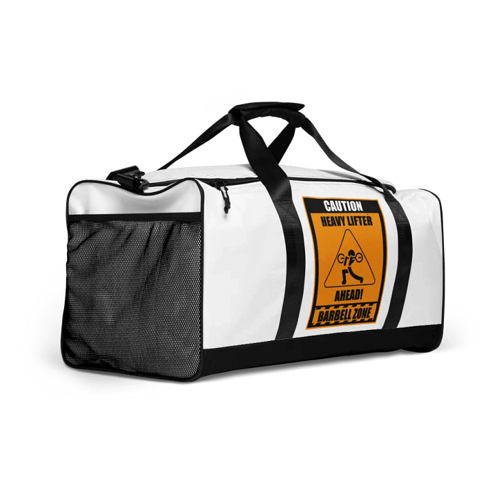 Caution Heavy Lifter Ahead-Barbell Zone Duffle Bag product image (2)