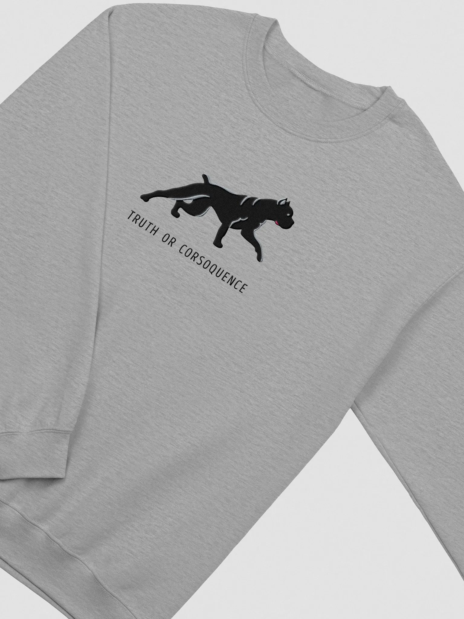 Truth or Corsoquence Sweatshirt (Embroidered) of a Cane Corso product image (5)