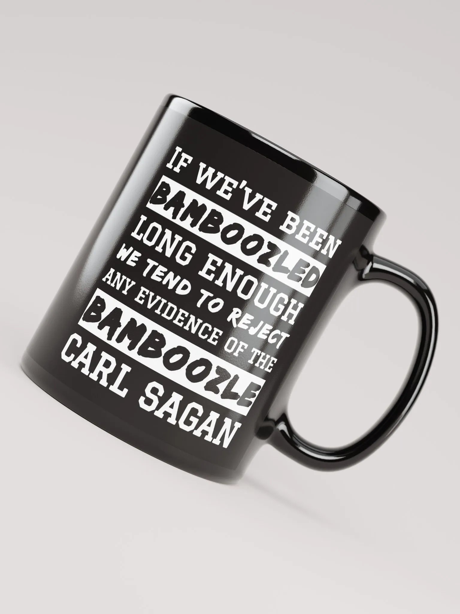 Carl Sagan Bamboozled Quote 11 oz Mug product image (4)